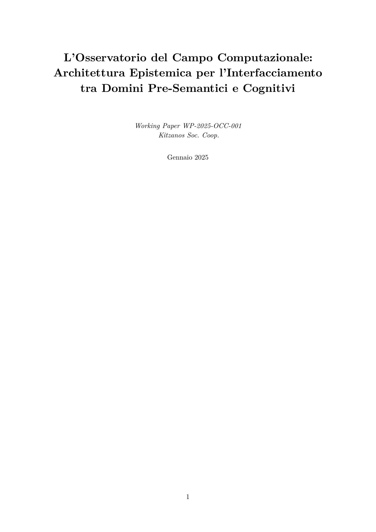L'Osservatorio del Campo Computazionale: Architettura Epistemica per l'Interfacciamento tra Domini Pre-Semantici e Cognitivi