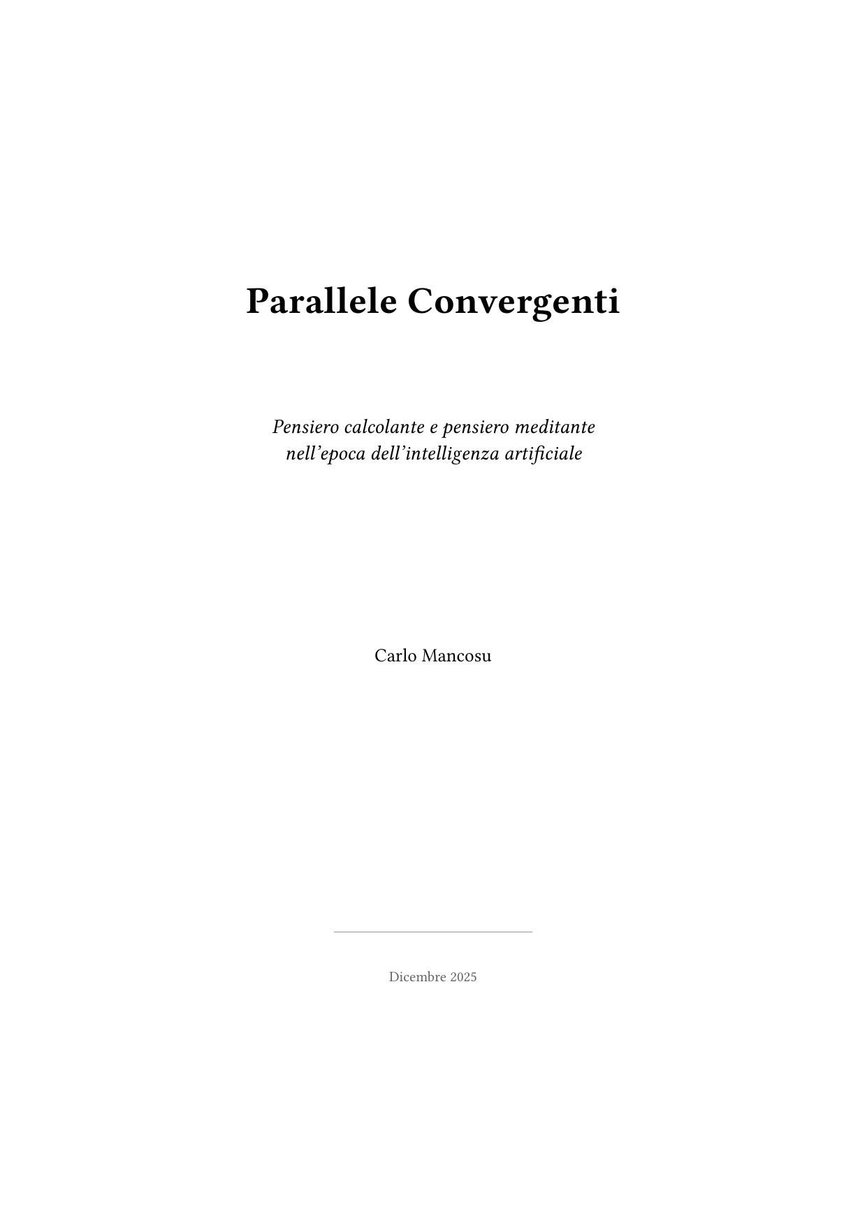 Parallele Convergenti: Pensiero Calcolante e Pensiero Meditante nell'Epoca dell'Intelligenza Artificiale
