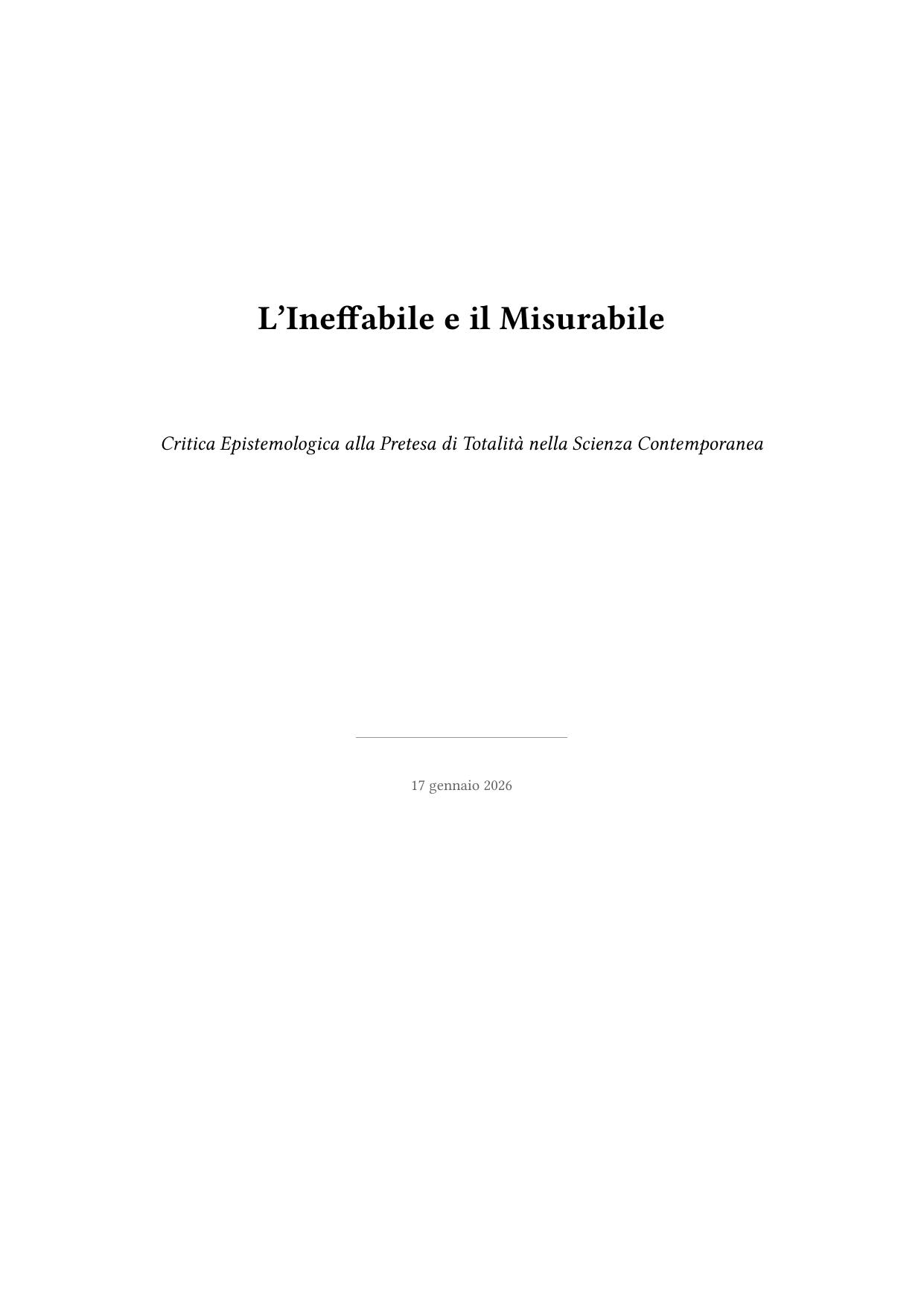 L'Ineffabile e il Misurabile: Critica Epistemologica alla Pretesa di Totalità nella Scienza Contemporanea